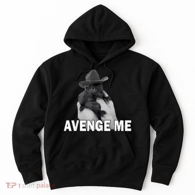 Peanut The Squirrel Avenge Me Hoodie