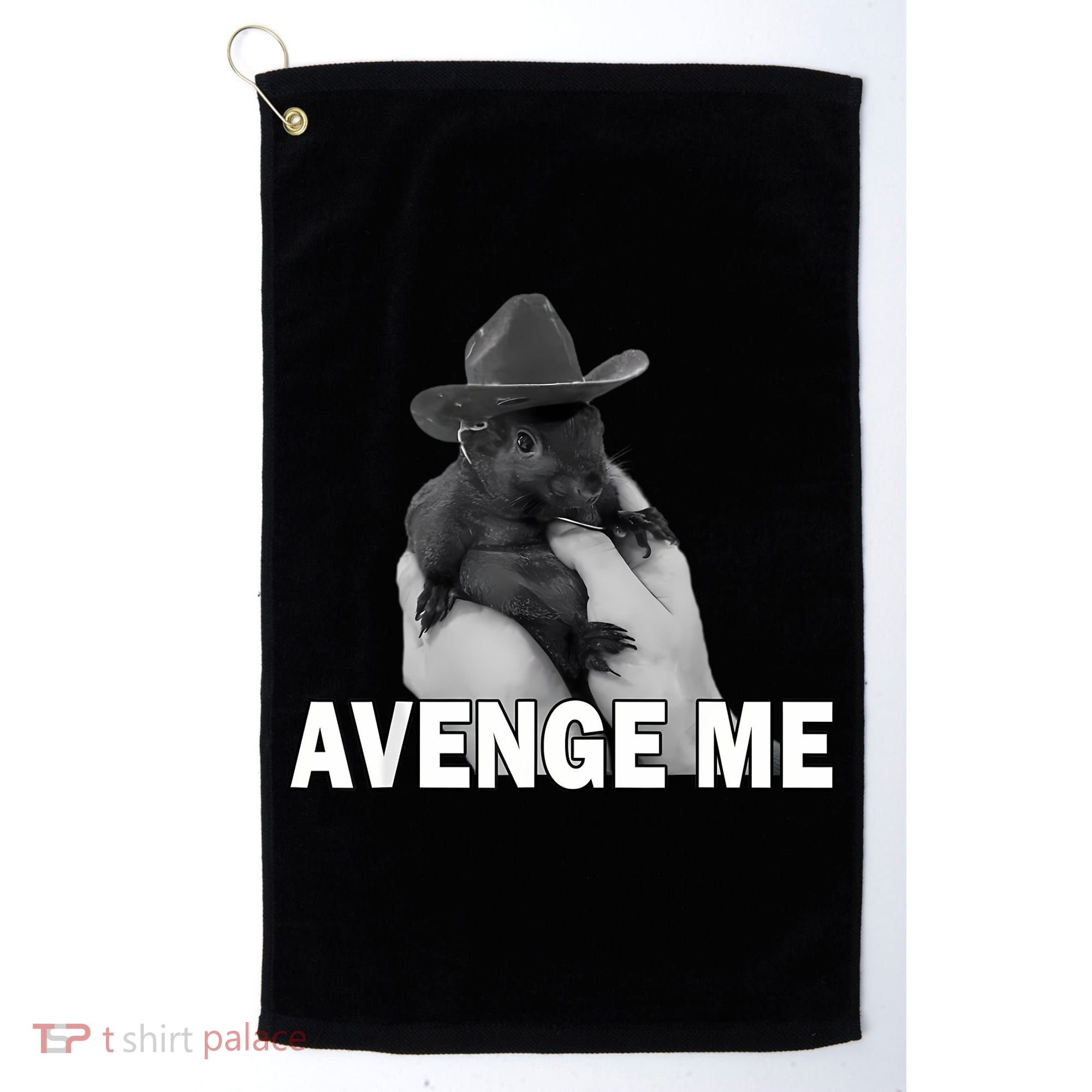 Peanut The Squirrel Avenge Me Golf Towel