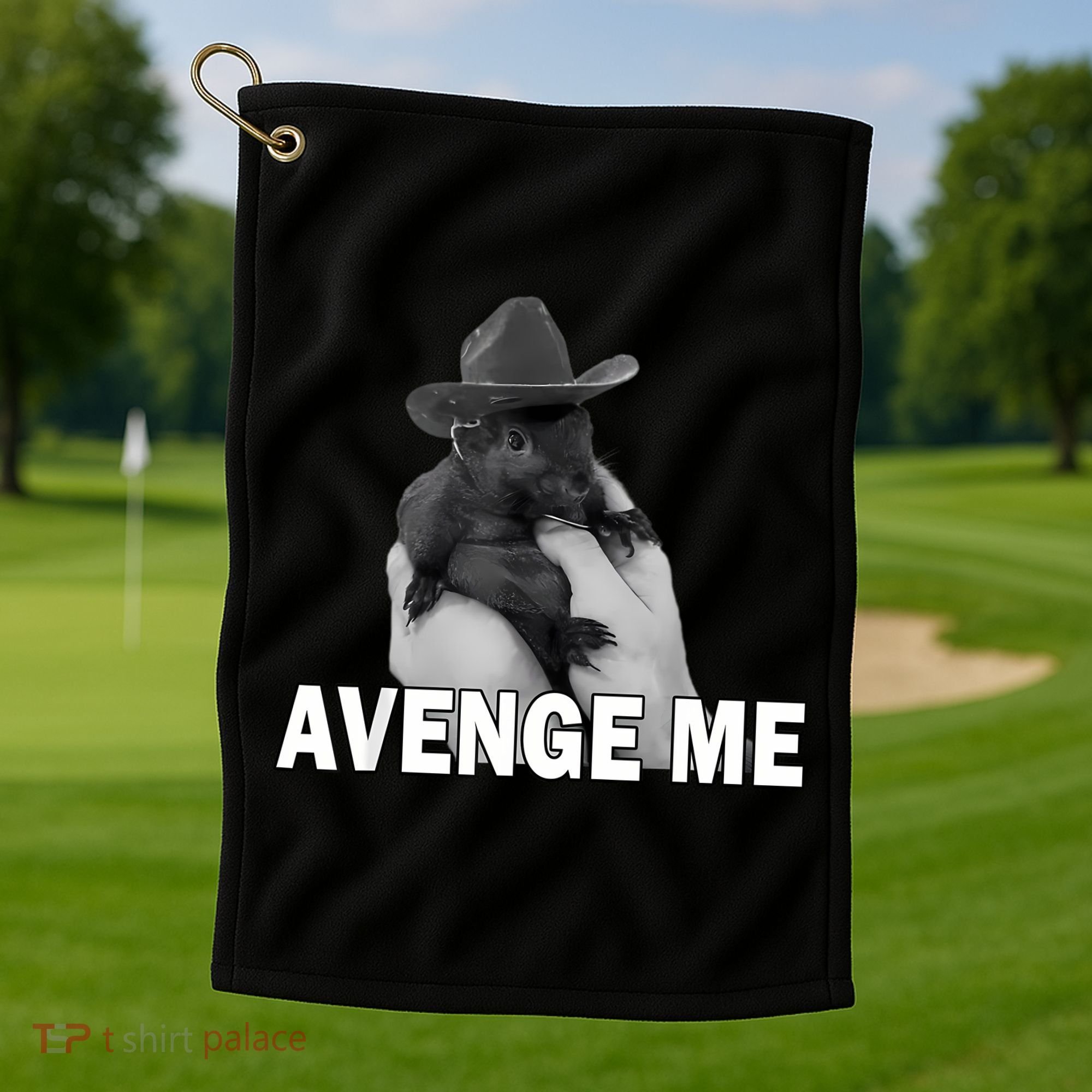 Peanut The Squirrel Avenge Me Golf Towel