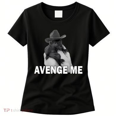 Peanut The Squirrel Avenge Me Women's T-Shirt