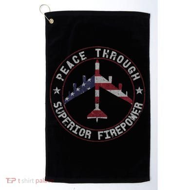 Peace Through Superior Firepower B 52 Stratofortress Design Golf Towel