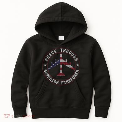 Peace Through Superior Firepower B 52 Stratofortress Design Kids Hoodie