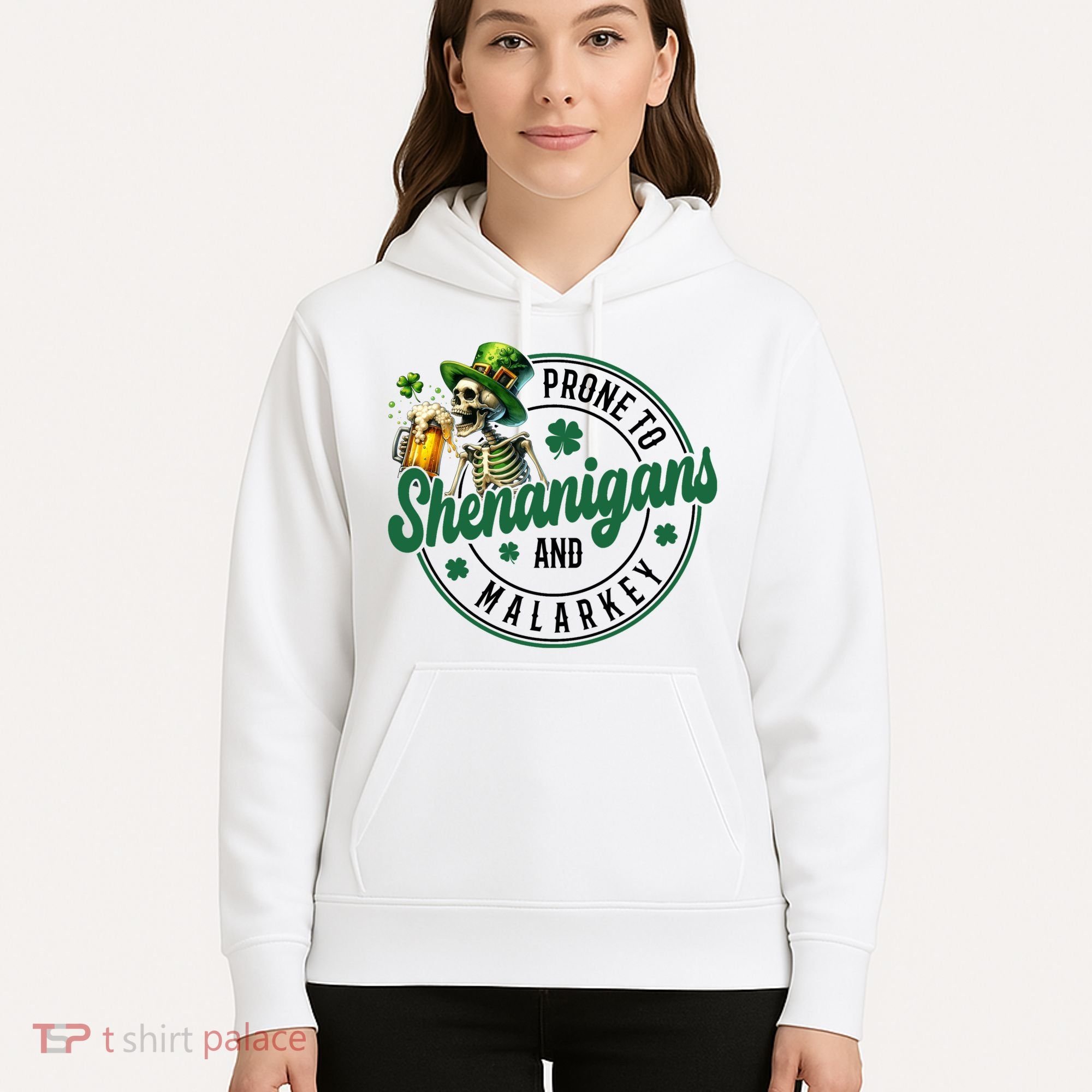 Prone To Shenanigans And Malarkey St Patricks Day Hoodie