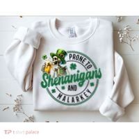 Prone To Shenanigans And Malarkey St Patricks Day Sweatshirt thumb 2