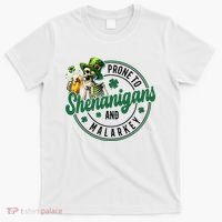 Prone To Shenanigans And Malarkey St Patricks Day T-Shirt thumb 0