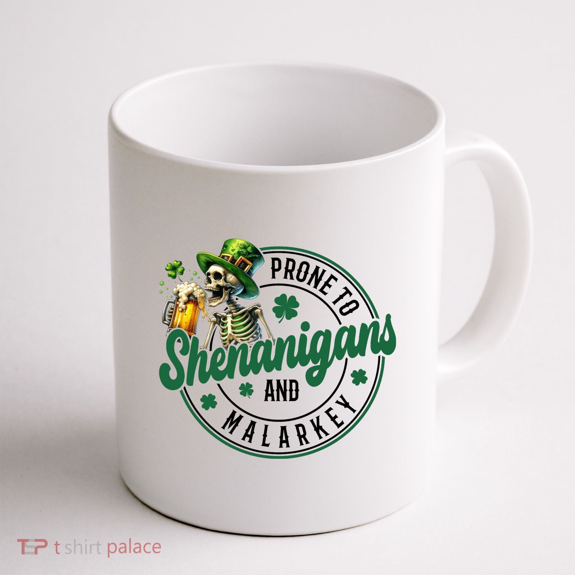 Prone To Shenanigans And Malarkey St Patricks Day Coffee Mug