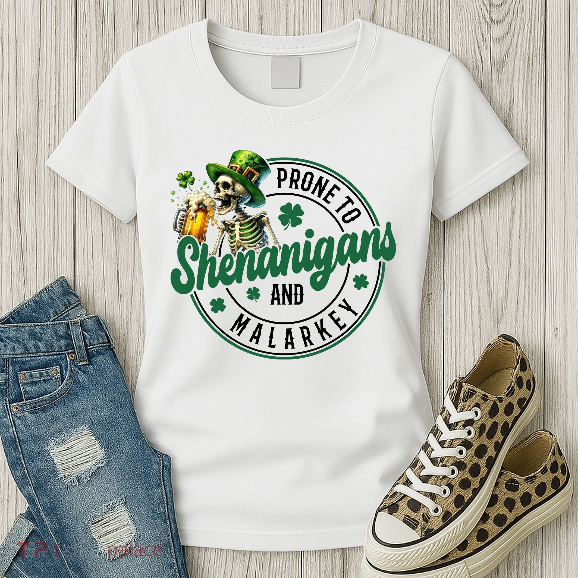 Prone To Shenanigans And Malarkey St Patricks Day Women's T-Shirt