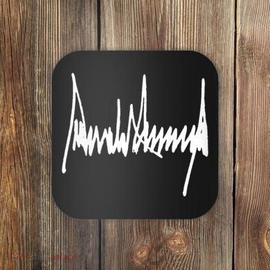 President Trump Signature Coaster