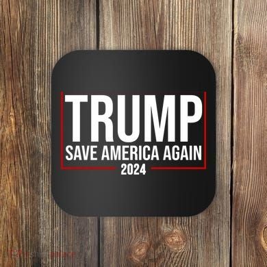 Pro Trump Save America Again 2024 Election Coaster