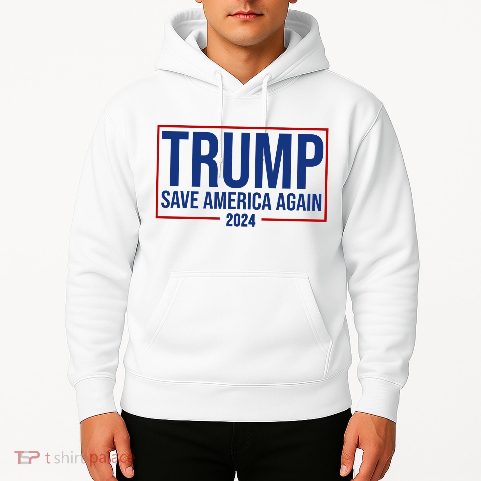 Pro Trump Save America Again 2024 Election Hoodie