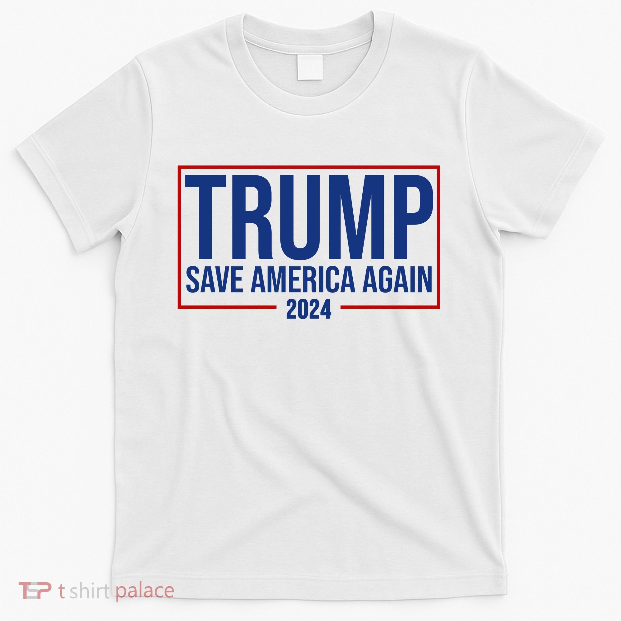 Pro Trump Save America Again 2024 Election T-Shirt