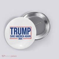 Pro Trump Save America Again 2024 Election Button thumb 0