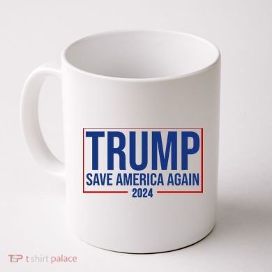 Pro Trump Save America Again 2024 Election Coffee Mug