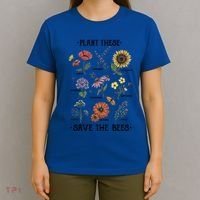Plant These Save The Bees Flowers Gardening Gift T-Shirt thumb 4