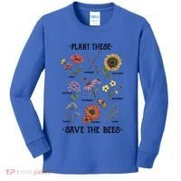 Plant These Save The Bees Flowers Gardening Gift Kids Long Sleeve Shirt thumb 0