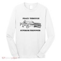 Peace Through Superior Firepower Retro 80S Sci Fi Long Sleeve Shirt thumb 0