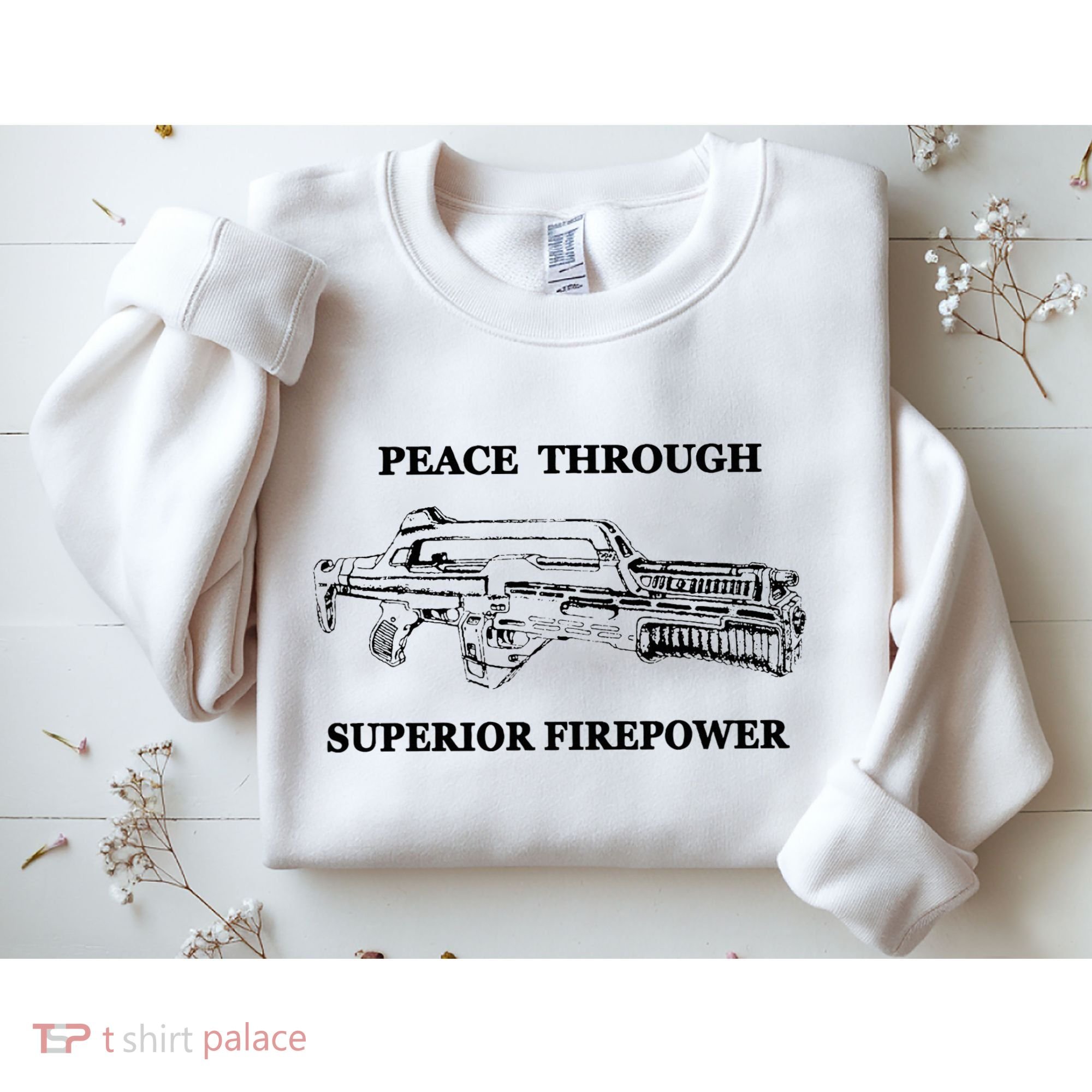 Peace Through Superior Firepower Retro 80S Sci Fi Sweatshirt