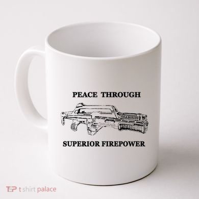 Peace Through Superior Firepower Retro 80S Sci Fi Coffee Mug