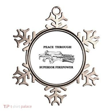 Peace Through Superior Firepower Retro 80S Sci Fi Ornament