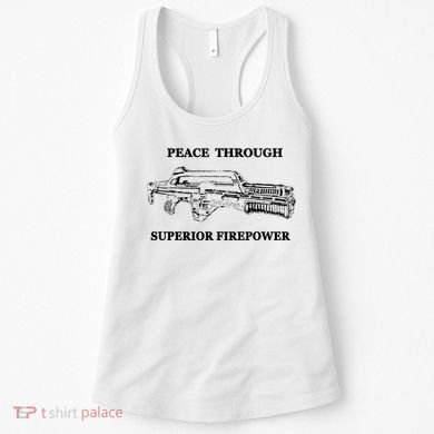 Peace Through Superior Firepower Retro 80S Sci Fi Women's Tank Top