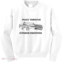 Peace Through Superior Firepower Retro 80S Sci Fi Kids Sweatshirt thumb 0