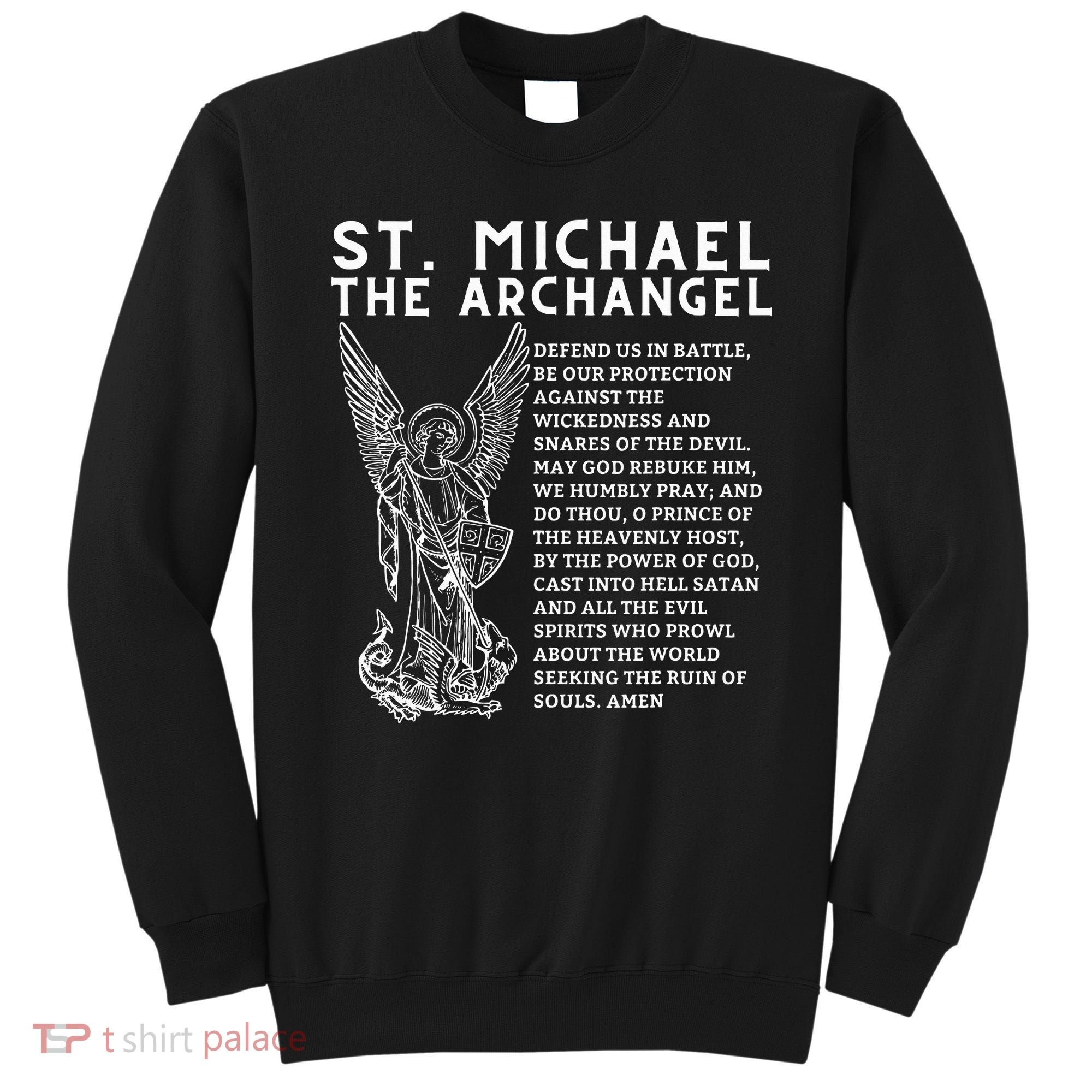 Prayer To St. Michael The Archangel Print Christian Sweatshirt
