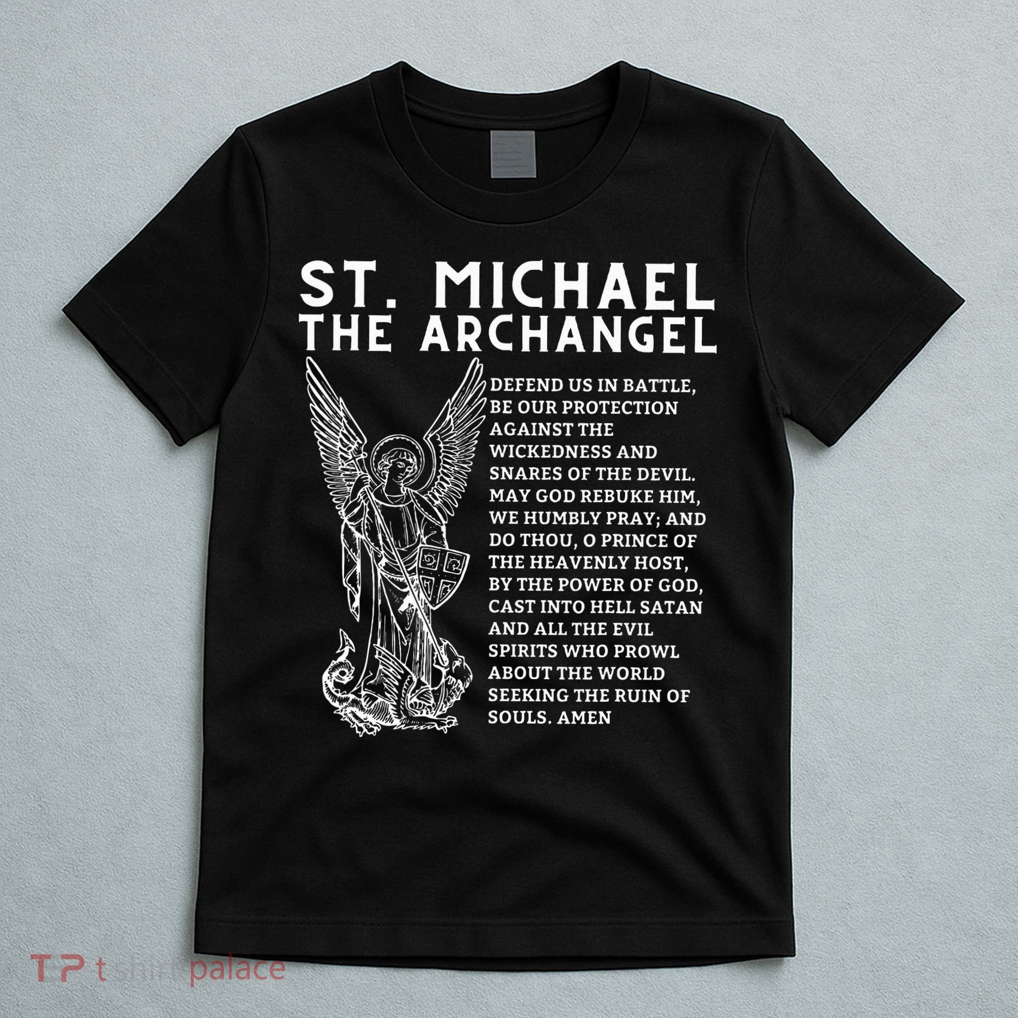Prayer To St. Michael The Archangel Print Christian T-Shirt
