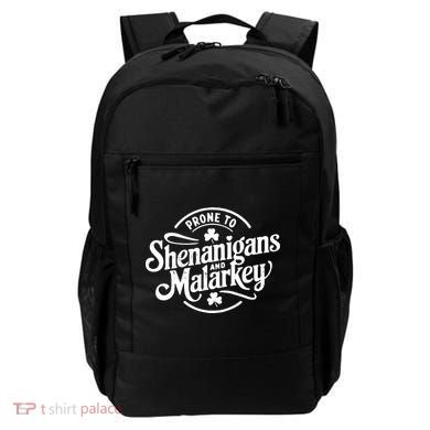 Prone To Shenanigans Malarkey Funny Clovers St Patricks Day Backpack