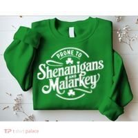 Prone To Shenanigans Malarkey Funny Clovers St Patricks Day Sweatshirt thumb 2