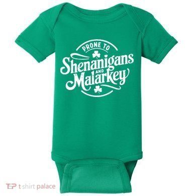 Prone To Shenanigans Malarkey Funny Clovers St Patricks Day Baby Bodysuit