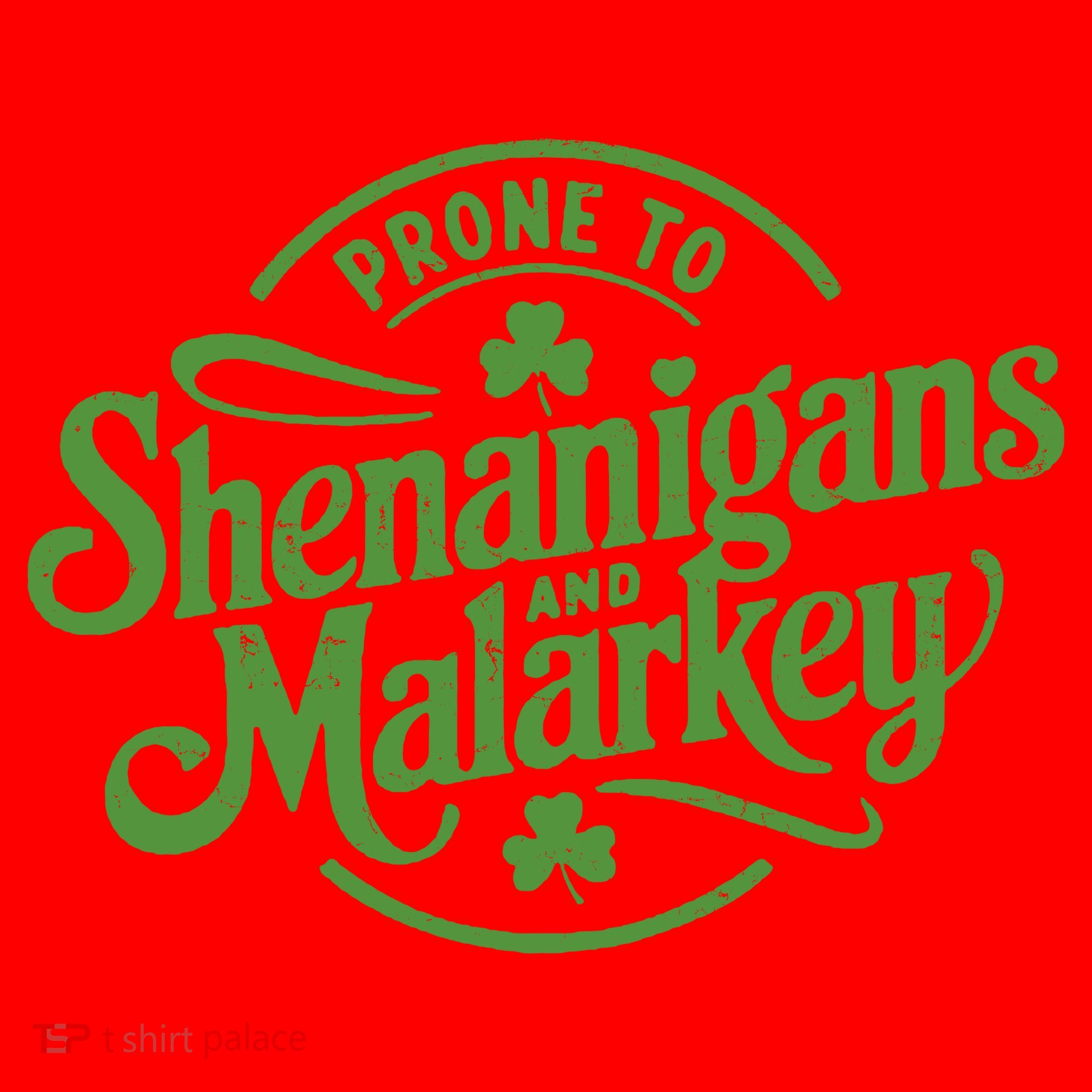 Prone To Shenanigans Malarkey Funny Clovers St Patricks Day Santa Hat