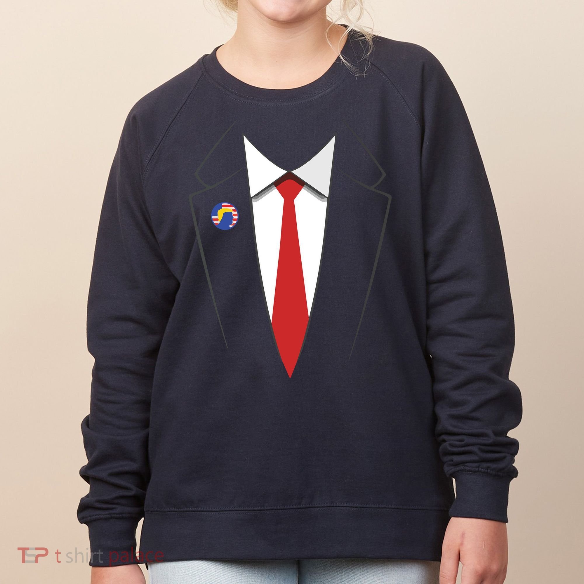 President Trump Suit US President Easy Costume Women's Sweatshirt