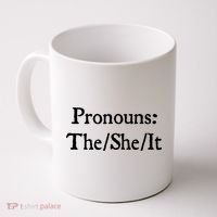 Pronouns The She It Coffee Mug thumb 0