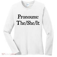 Pronouns The She It Women's Long Sleeve Shirt thumb 0