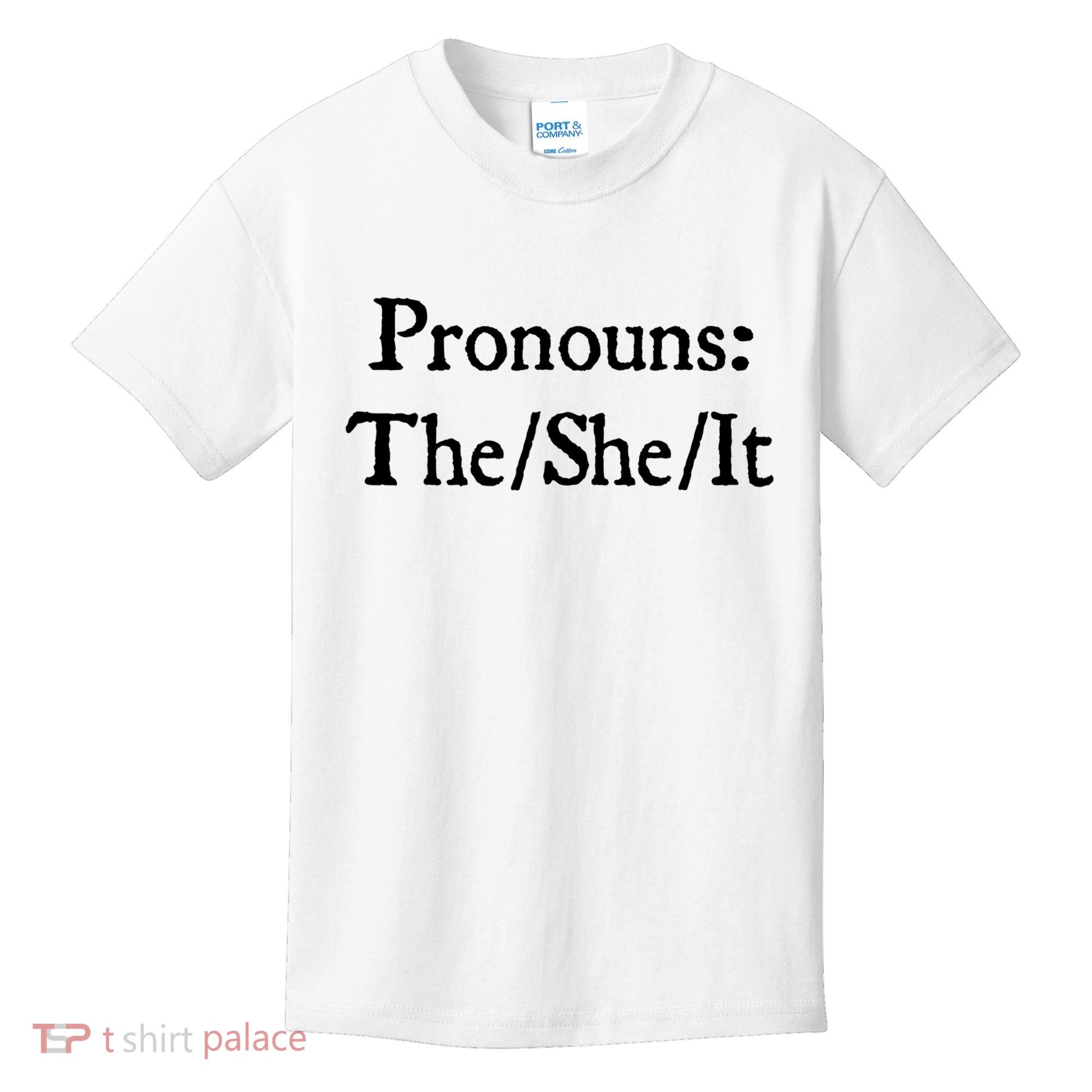 Pronouns The She It Kids T-Shirt