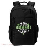 Prone To Shenanigans & Malarkey Fun Clovers St Patrick’S Day Backpack thumb 0