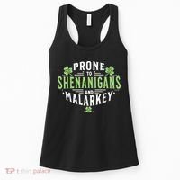 Prone To Shenanigans & Malarkey Fun Clovers St Patrick’S Day Women's Tank Top thumb 0