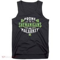 Prone To Shenanigans & Malarkey Fun Clovers St Patrick’S Day Tank Top thumb 0