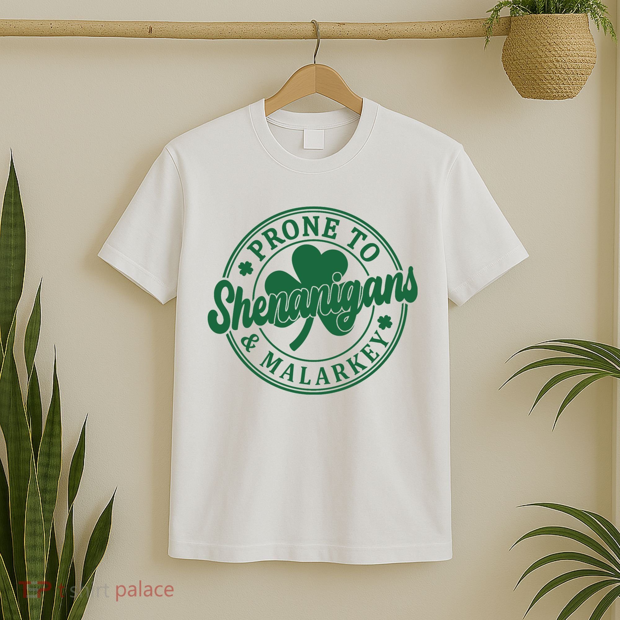 Prone To Shenanigans Malarkey St Patricks Day T-Shirt