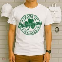 Prone To Shenanigans Malarkey St Patricks Day T-Shirt thumb 6