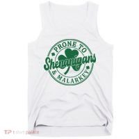 Prone To Shenanigans Malarkey St Patricks Day Tank Top thumb 0