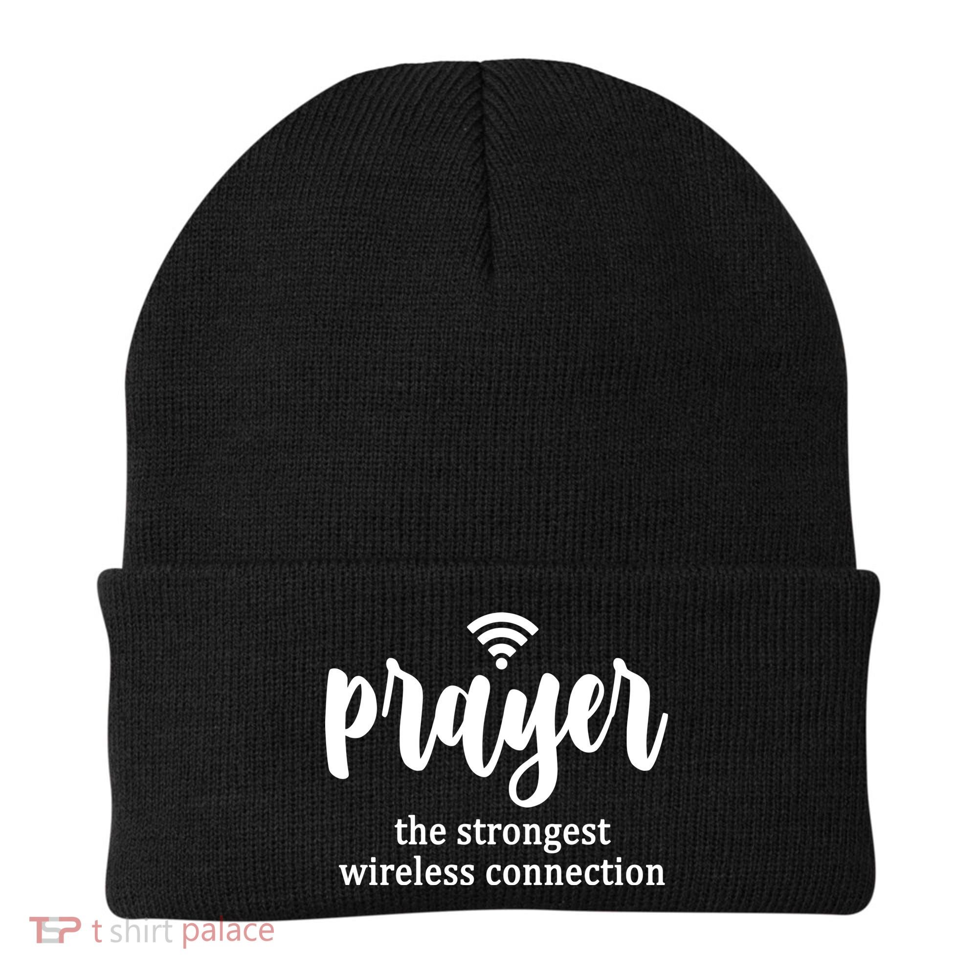 Prayer The Strongest Wireless Connection Beanie