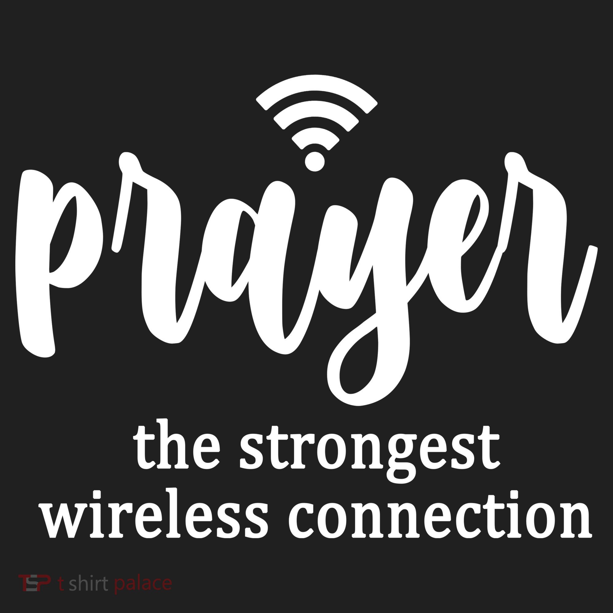 Prayer The Strongest Wireless Connection Tumbler