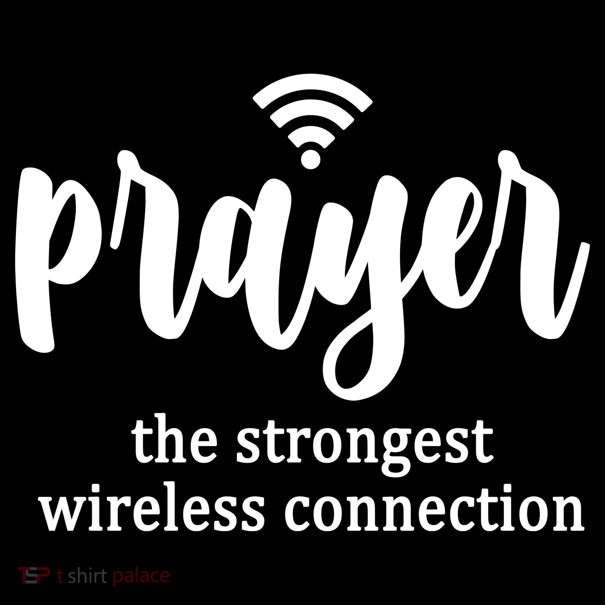 Prayer The Strongest Wireless Connection Women's Tank Top