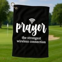 Prayer The Strongest Wireless Connection Golf Towel thumb 1