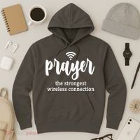 Prayer The Strongest Wireless Connection Hoodie thumb 3