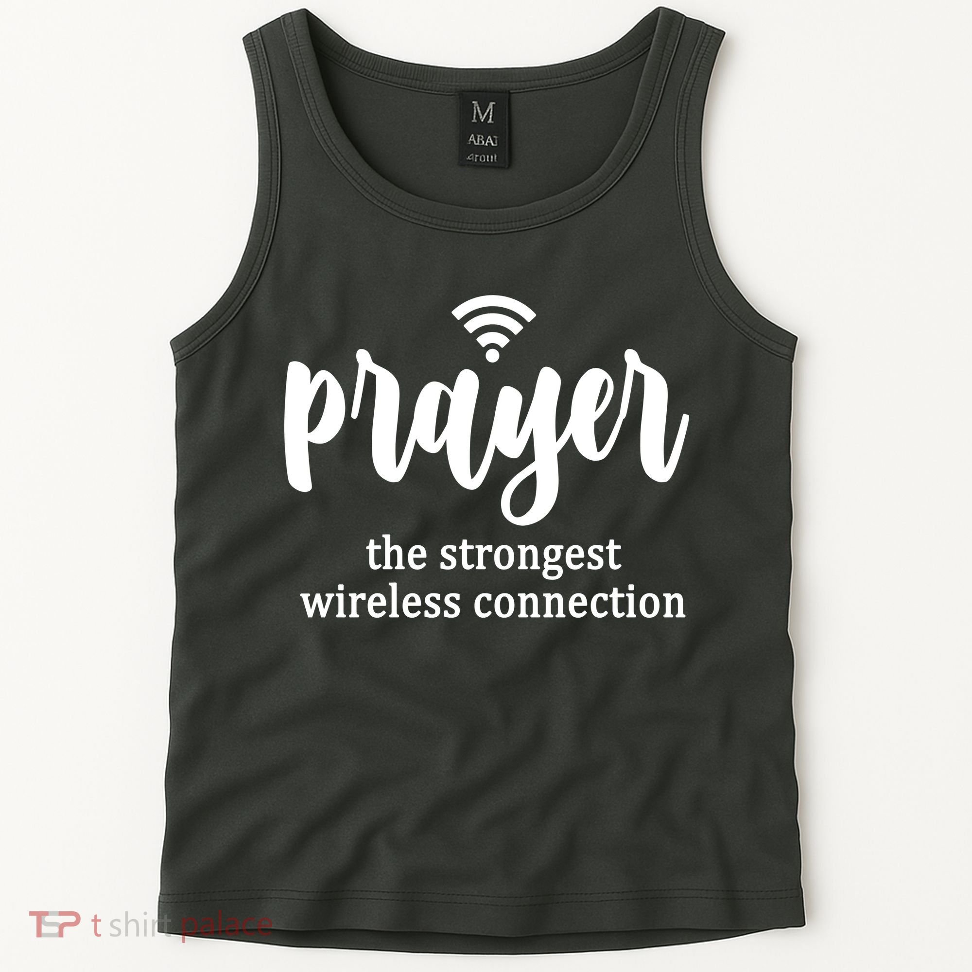 Prayer The Strongest Wireless Connection Tank Top