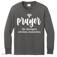 Prayer The Strongest Wireless Connection Kids Long Sleeve Shirt thumb 0