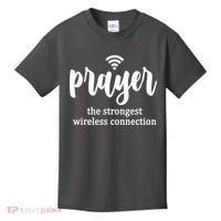 Prayer The Strongest Wireless Connection Kids T-Shirt thumb 0