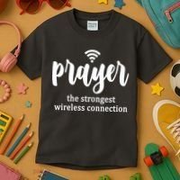 Prayer The Strongest Wireless Connection Kids T-Shirt thumb 3